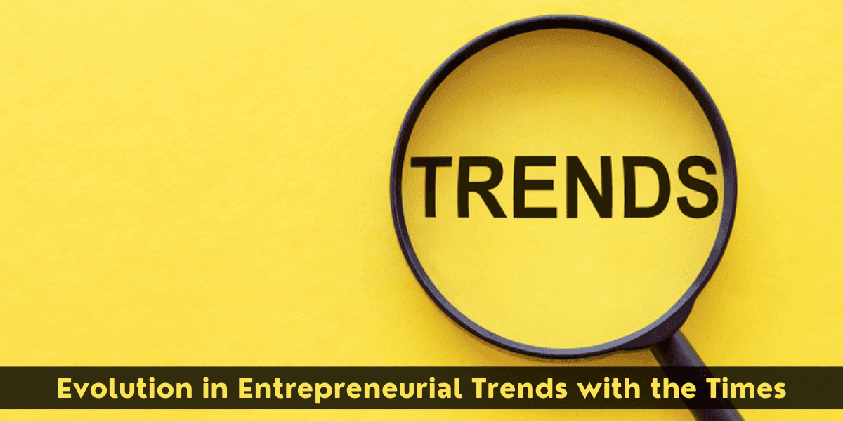 entrepreneurial trends