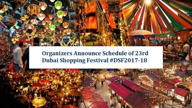 23rd Dubai Shopping Festival 2017-18