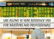 UAE Allows 10 Year Residence Visa