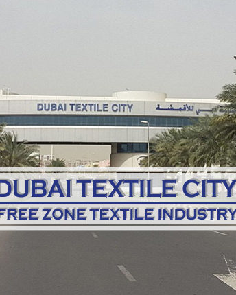 DTC – Free Zone For Textile Industry