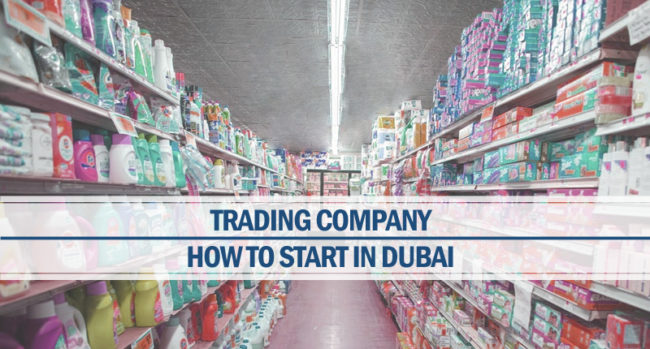 Starting trading company Dubai