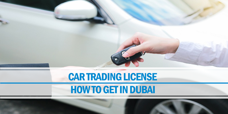 How To Get Car Trading License In Dubai Riz Mona Blog