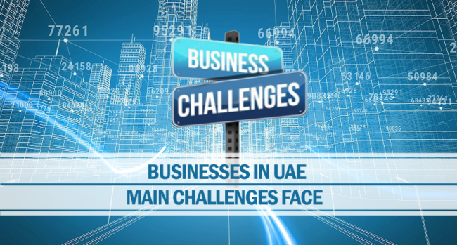 Main challenges face businesses uae