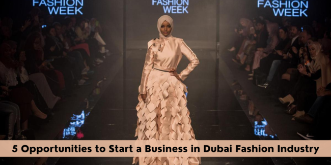 dubai fashion Industry business