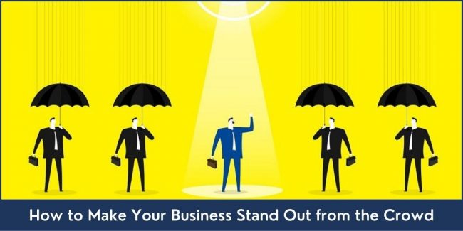 8 Ways to Make Your Business Stand Out