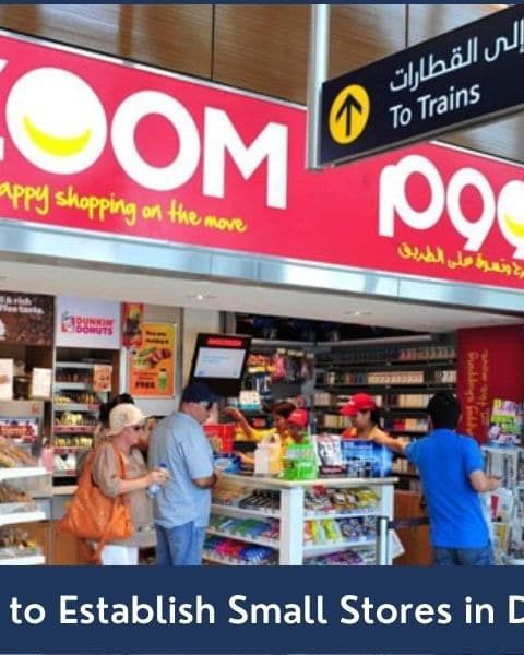 Guide on starting small stores in Dubai