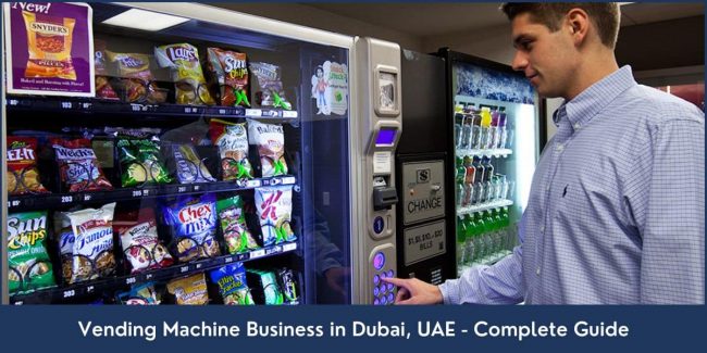 How to Start a Vending Machine Business in Dubai, UAE