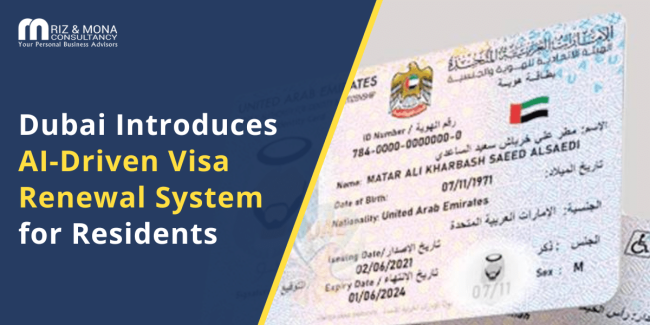 Dubai-Introduces-AI-Driven-Visa-Renewal-System-for-Residents